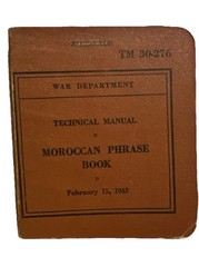 Vintage RARE WWII Moroccan Phrase Book TM 30-276 1943 African Theater War Dep.