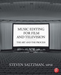Music Editing for Film and Television: The Art and the Process – Saltzman, S…