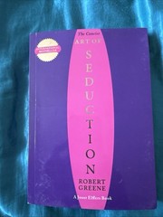 The Art of Seduction by Robert Greene (2003, Trade Paperback)