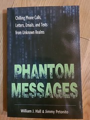 Phantom Messages: Chilling Phone Call, Letters, Emails & Texts (Paperback, 2018)