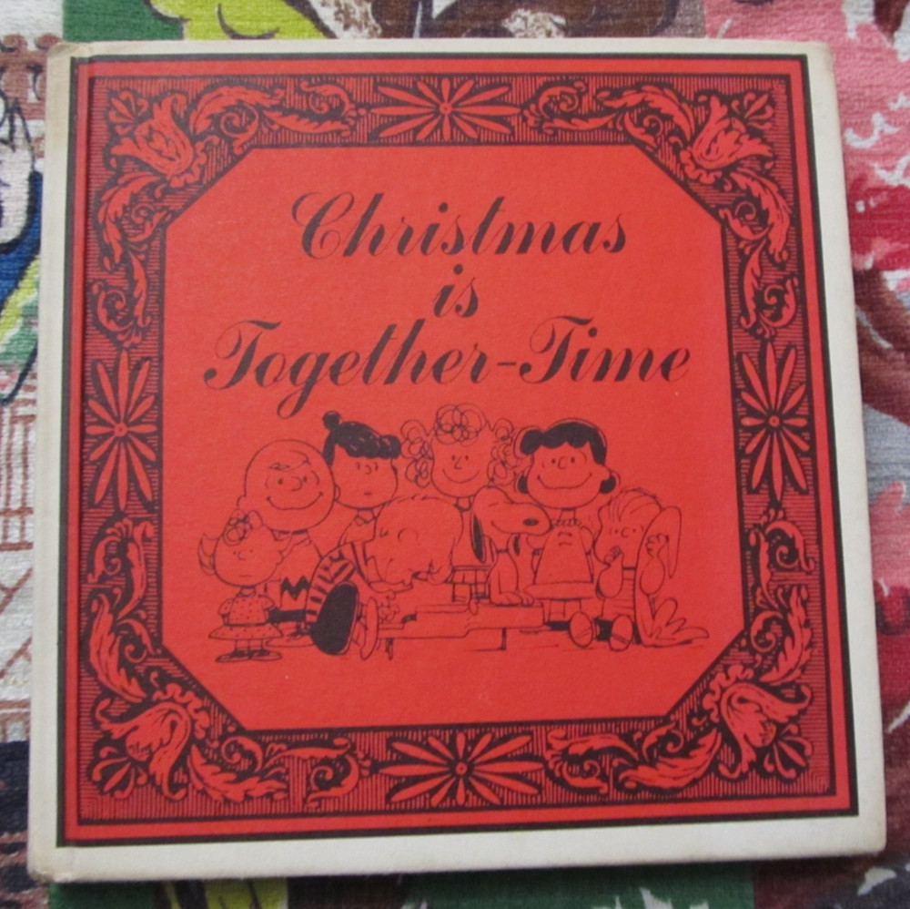 Vintage 1964 Christmas is Together-Time by Charles M. Shulz 1st ed hardcover