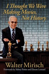 I Thought We Were Making Movies, Not History (Wisconsin Film Studies)