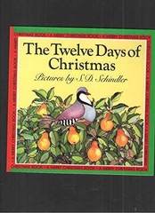 The Twelve Days of Christmas – Paperback, by Schindler S. D. – Very Good n