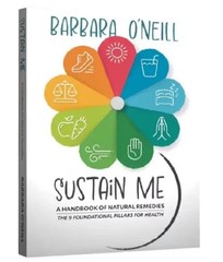 Sustain Me Book – Barbara O’Neill’s New Book Sealed In Hand – Free shipping Usa