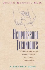 Acupressure Techniques Format: General/trade