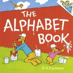 The Alphabet Book (Pictureback(R)) – Paperback By Eastman, P.D. – VERY GOOD