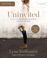 Uninvited Study Guide: Living Loved When You Feel Less Than, Left Out, and L…