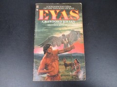 Eyas Crawford Kilian 1985 2nd Printing Epic Saga Bantam Books