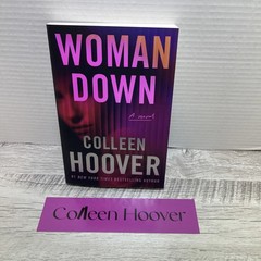 AUTOGRAPHED SIGNED Woman Down : A Novel by Colleen Hoover 2026, Trade Paperback