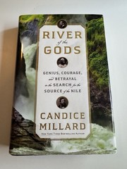 River Of The Gods Candice Millard HCDJ 2022 1st/1st Doubleday Source Of The Nile
