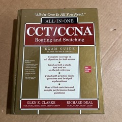 CCT/CCNA Routing and Switching All-In-One Exam Guide (Exams 100-490 &…