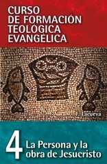 La Persona Y La Obra De Jesucristo (Curso D…, Unknown