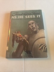 Frank Kelly Freas : As He Sees It by Tim Powers (2000, Hardcover)