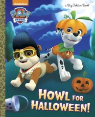 Howl for Halloween! (PAW Patrol) (Big Golden Book) – Hardcover – GOOD