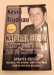 Natural Cures They Don’t Want You to Know About by Kevin Trudeau HC, Dust Jacket