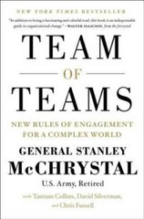Team of Teams: New Rules of Engagement for a Complex World – VERY GOOD
