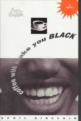 Coffee Will Make You Black – Hardcover By Sinclair, April – GOOD