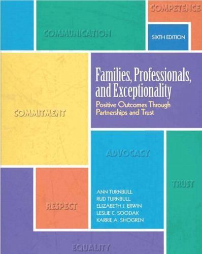 Families, Professionals, and Exceptionality: Positive Outcomes Through…