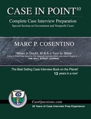 Case in Point 10: Complete Case Interview Preparation by Marc P Cosentino: New