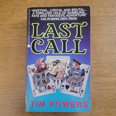 Last Call – Tim Powers – SIGNED – Avon MMPB 1993 – VGC