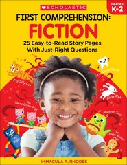 First Comprehension: Fiction: 25 Easy-to-Read Story Pages With Just-Right Qu…