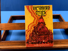 Victorian Cities- Asa Briggs, 1970
