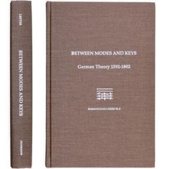 CLASSICAL MUSIC THEORY Modes Keys German 1592-1802 Composition Harmony Tuning HC