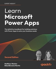 Learn Microsoft Power Apps: The definitive handbook for building solutions w…