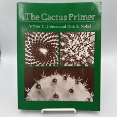 The Cactus Primer Paperback Arthur C., Nobel, Park S. Gibson