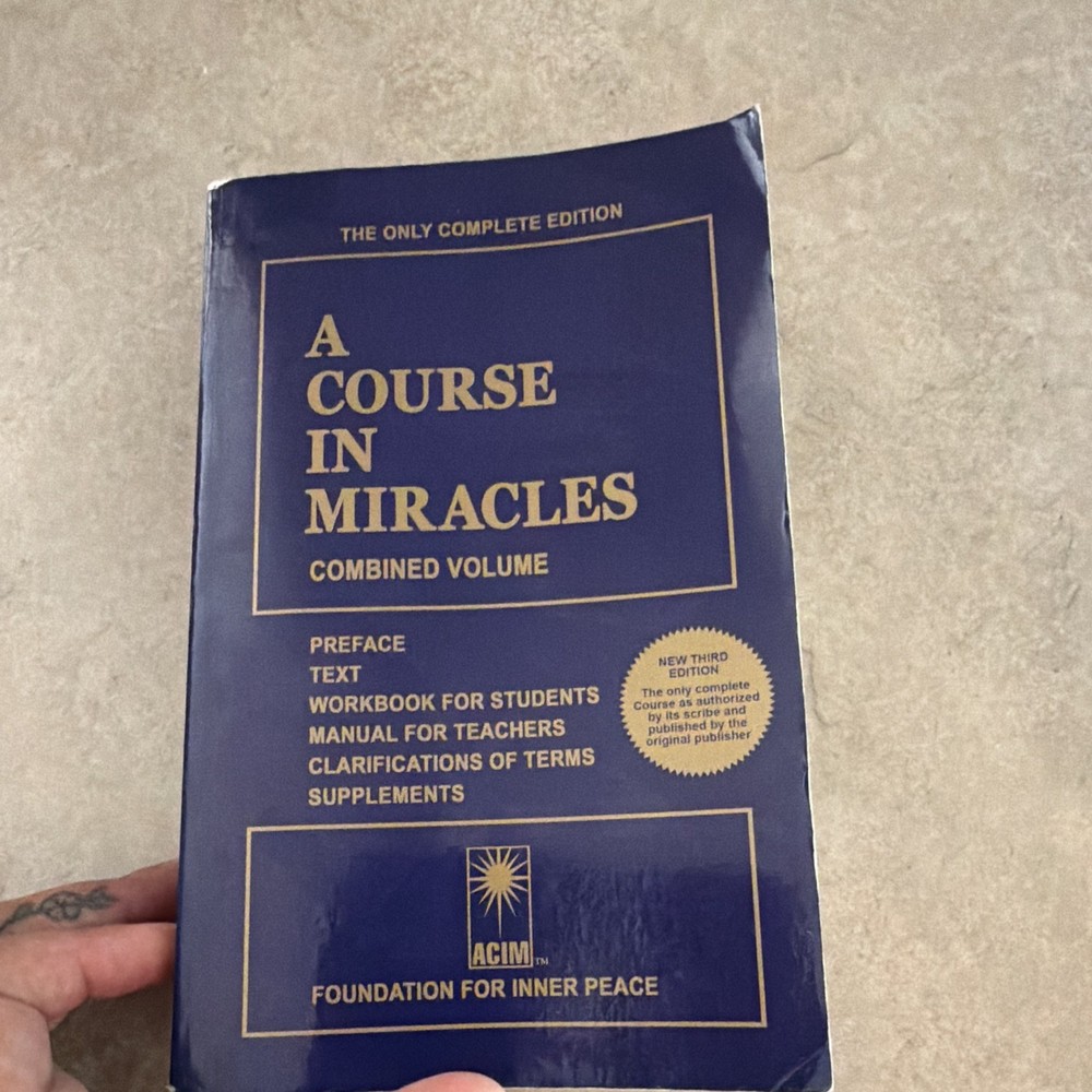 Foundation for Inner Peace A Course in Miracles Combined Volume 3rd Ed 2008 TPB