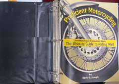 PROFICIENT MOTORCYCLING THE ULTIMATE GUIDE TO RIDING WELL-BY DAVID L. HOUGH