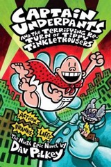 Captain Underpants and the Terrifying Return of Tippy Tinkletrousers (Captain ..