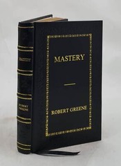 Mastery by Greene, Robert [PREMIUM LEATHER BOUND]