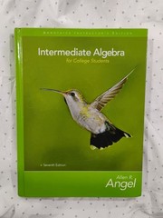 Intermediate Algebra for College Students by Angel, Allen R., 7th Edition, Hard.