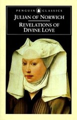 Revelations of Divine Love by Julian of Norwich: New
