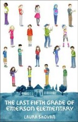 The Last Fifth Grade of Emerson Elementary – Paperback By Shovan, Laura – GOOD