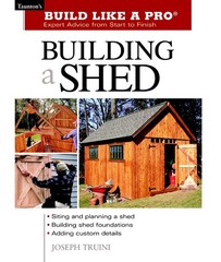 Building a Shed – paperback Truini, Joseph