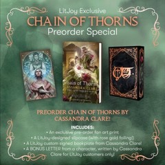 SIGNED Chain of Thorns by Cassandra Clare LITJOY w/ Art Print, Letter & Slipcase