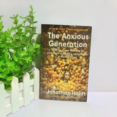 The Anxious Generation: How the Great Rewiring of Childhood Is Causi – VERY GOOD