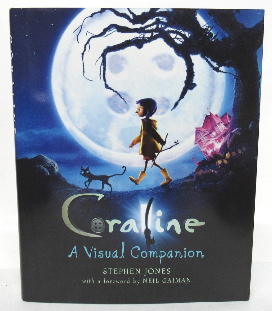 Morrow Coraline A Visual Companion Stephen Jones Hardcover Book 1st Ed 2009