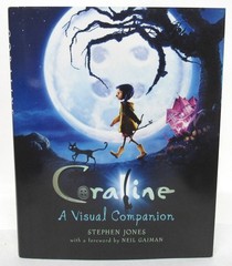 Morrow Coraline A Visual Companion Stephen Jones Hardcover Book 1st Ed 2009