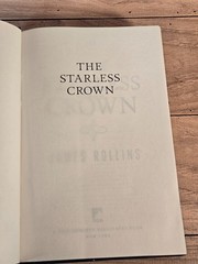 The Starless Crown James Rollins Moonfall Series Hardcover 1st Edition 1st Print