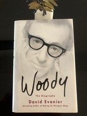 Woody The Bio David Evanier St Martin’s Press 2015 First Ed/F.Pr. Nov HCDJG🎬