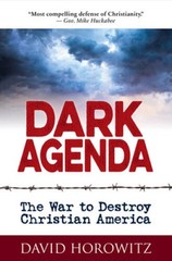 DARK AGENDA: The War to Destroy Christian America – Hardcover – GOOD