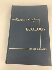 Elements Of Ecology by Clarke, George L. Hardback Vintage Textbook