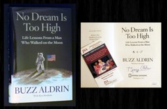 BUZZ ALDRIN SIGNED & JSA Certified – NO DREAM IS TOO HIGH (Apollo 11 Moonwalker)