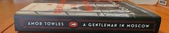 A Gentleman in Moscow : A Novel by Amor Towles (2019, Trade Paperback)