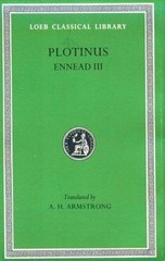 Plotinus: Volume III: Ennead 3 (Loeb Classical Library No. 442) – Plotinus