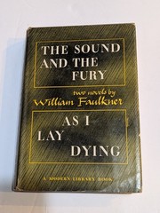 The Sound and the Fury & As I Lay Dying William Faulkner Modern Library 1946