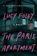 The Paris Apartment: A Novel – Hardcover By Foley, Lucy – ACCEPTABLE